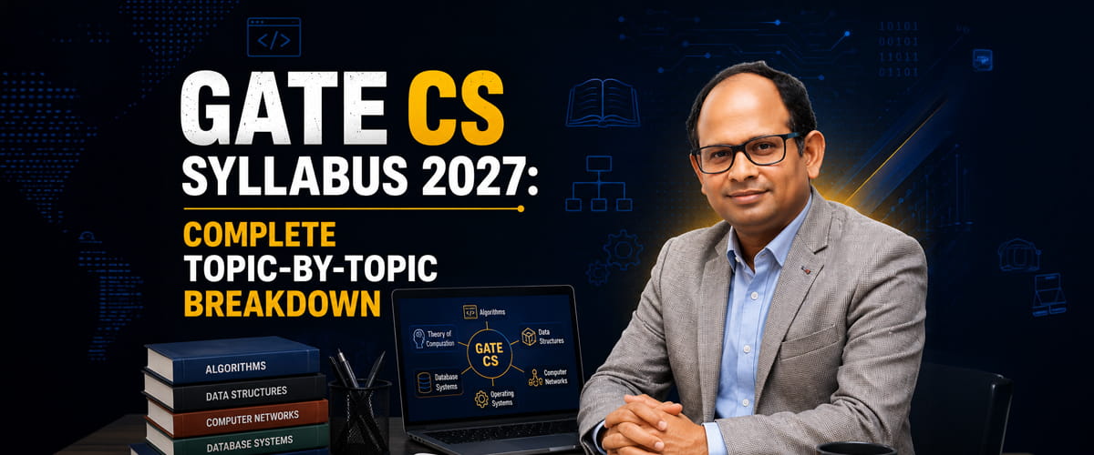 GATE Computer Science 2027 syllabus topic-wise breakdown