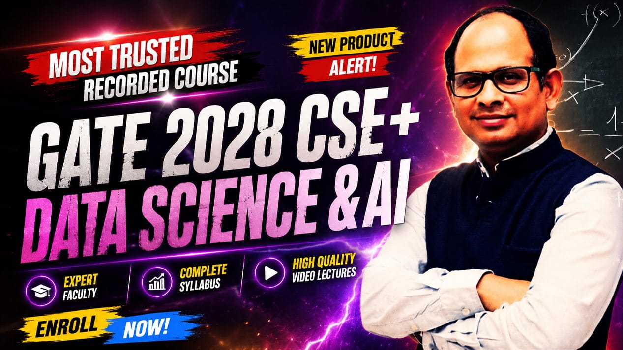 GATE CS and DA 2028 — Recorded (2 Years Validity)